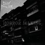 Horror Making专辑