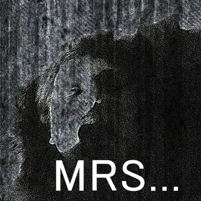 MRS...