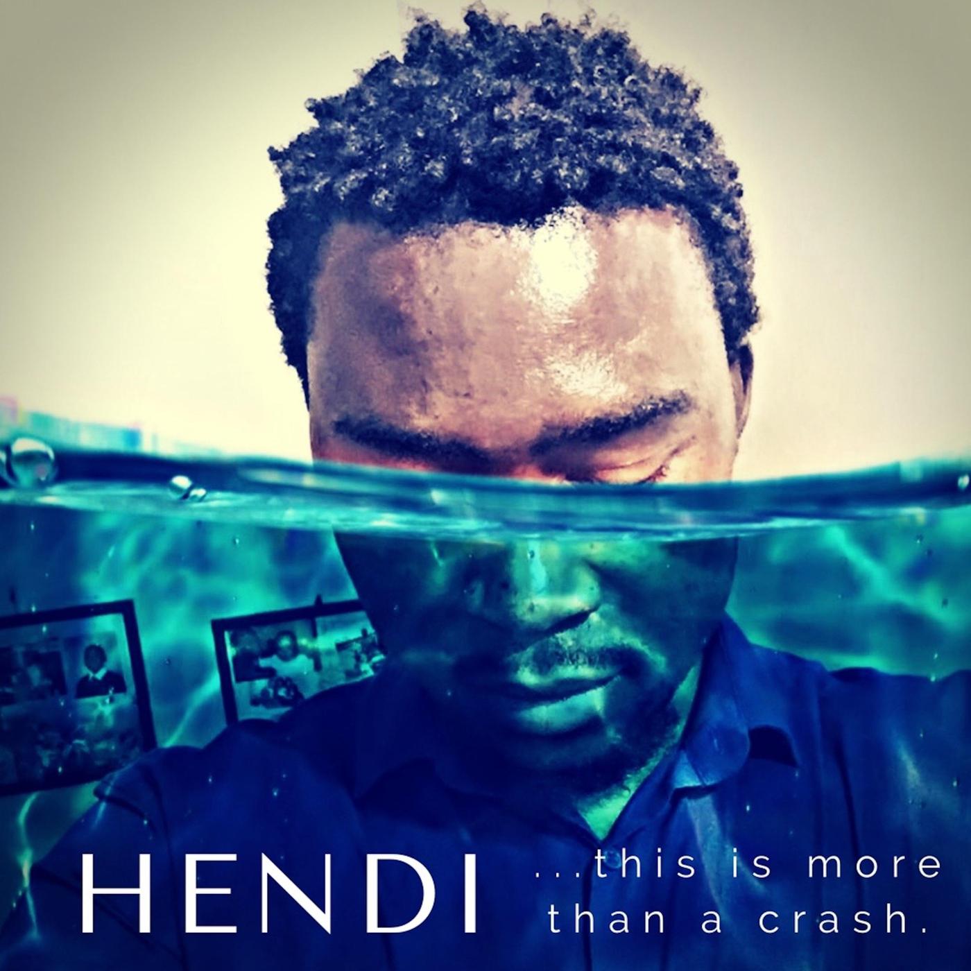Hendi - Let Me See Your Hands Up