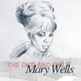 The One and Only - Mary Wells