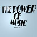 The Power Of Music专辑