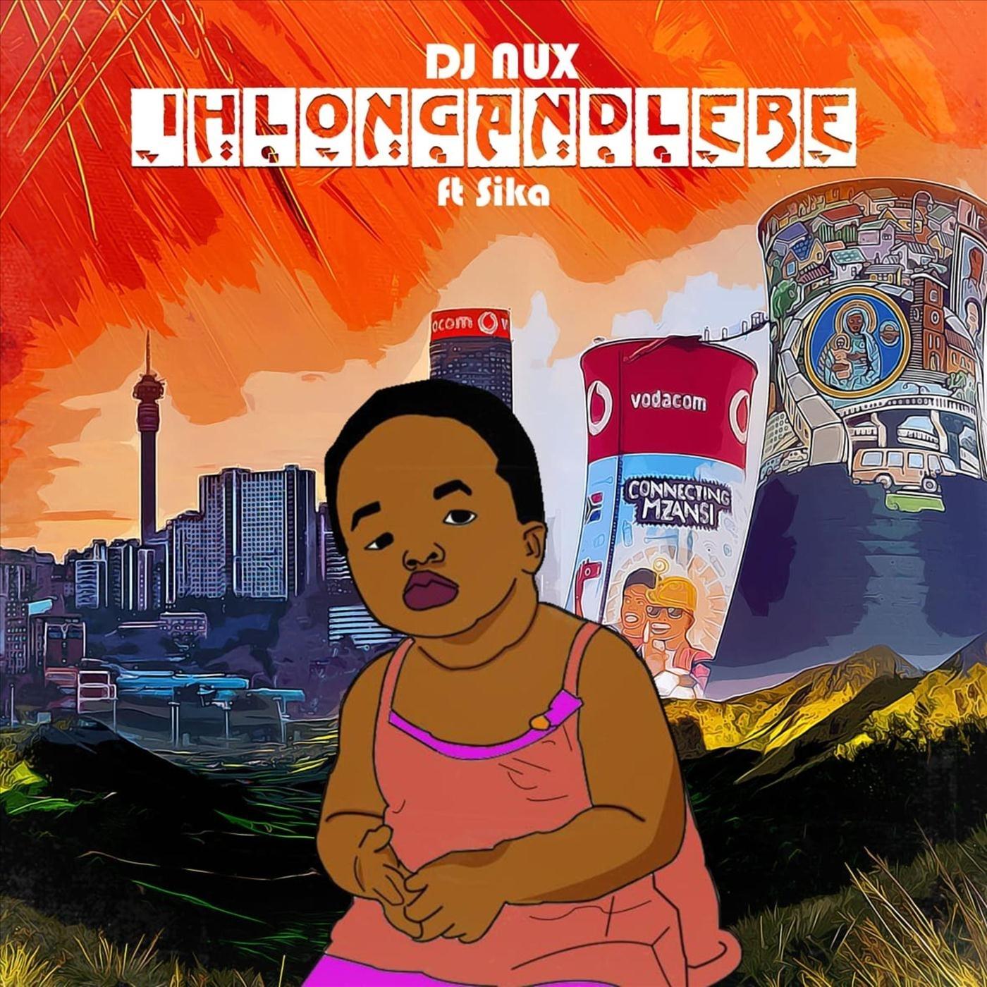 Ihlongandlebe (feat. Sika)