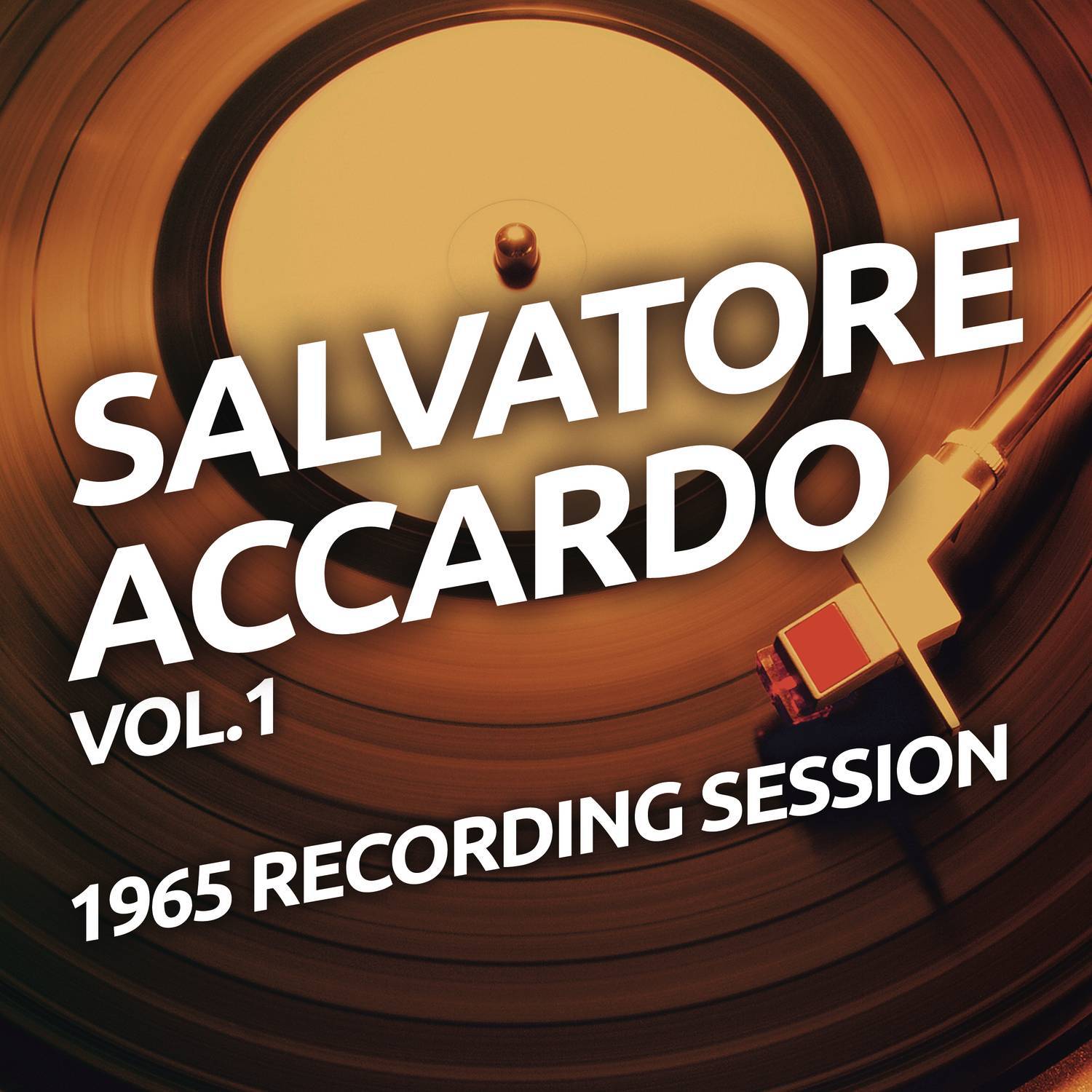 Salvatore Accardo - 1965 Recording Session专辑