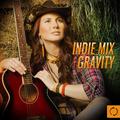 Indie Mix Gravity