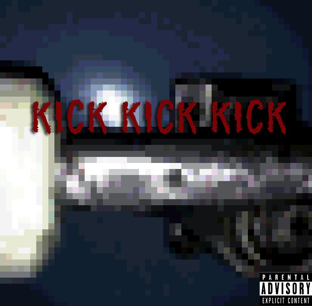 KICK KICK KICK专辑