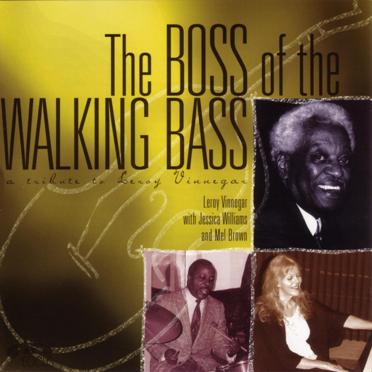 Boss Of The Walking Bass
