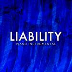 Liability (Piano Instrumental)专辑