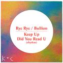 Keep Up / Did You Read U (Rhythm)专辑