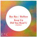 Keep Up / Did You Read U (Rhythm)专辑