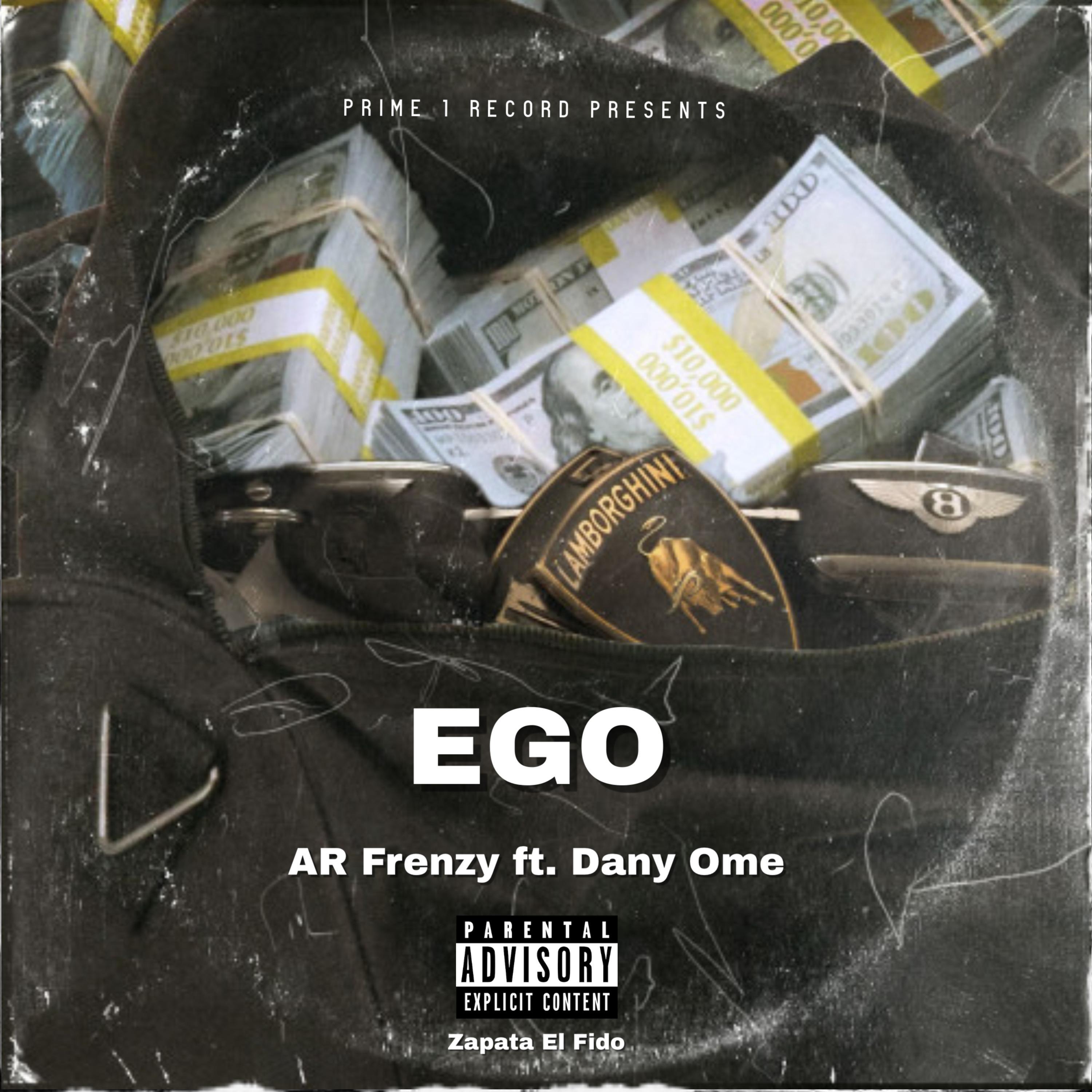 AR Frenzy - EGO (feat. Dany Ome)