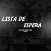 DJ Rick - Lista de Espera