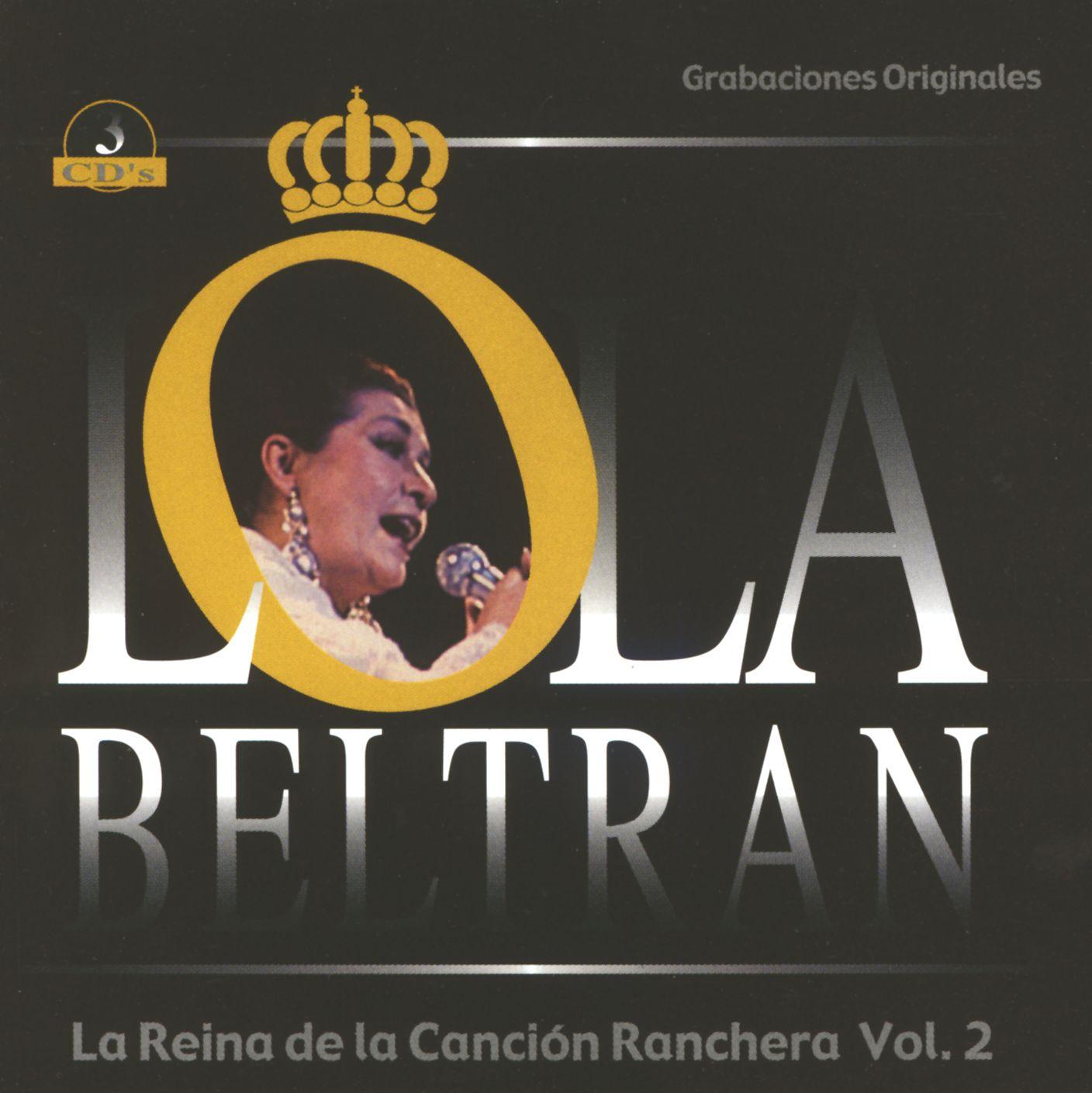 La Reina de la Canción Ranchera Vol. 2