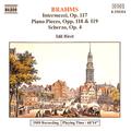 BRAHMS, J.: Intermezzi, Op. 117 / Piano Pieces, Opp. 118-119 (Biret)