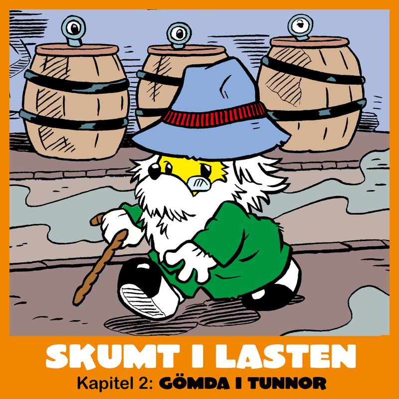 Skumt i lasten - Kapitel 2: Gömda i tunnor