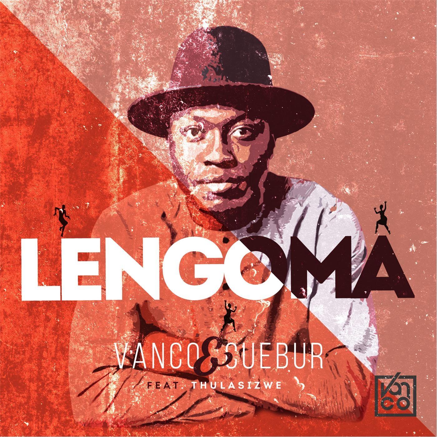 Lengoma (feat. Thulasizwe)
