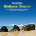 Wellness Dreams