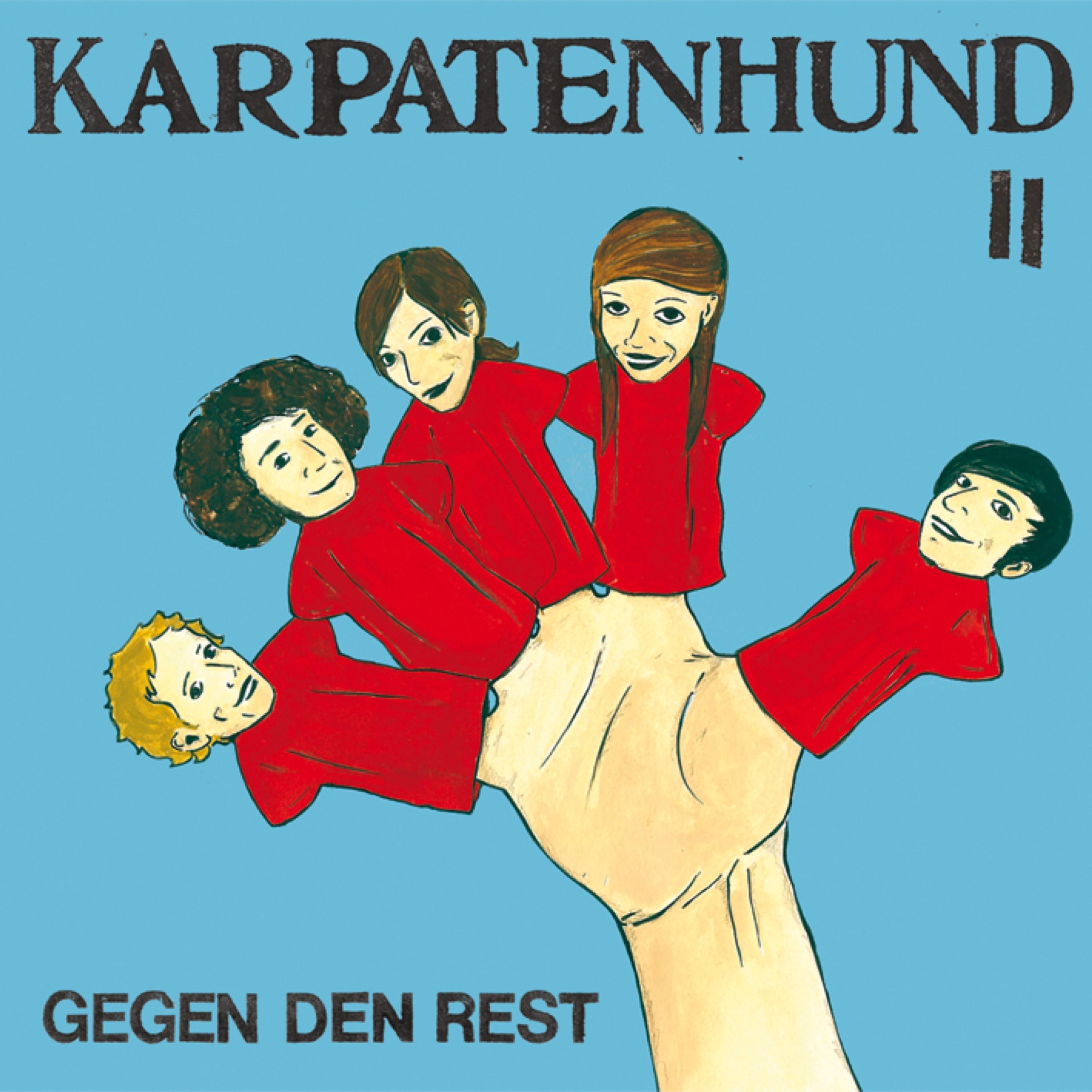 Karpatenhund 2: Gegen den Rest