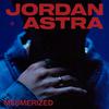 Jordan Astra - Mesmerized