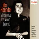 Milestones of a Violin Legend: Ida Haendel, Vol. 10 (Live)专辑