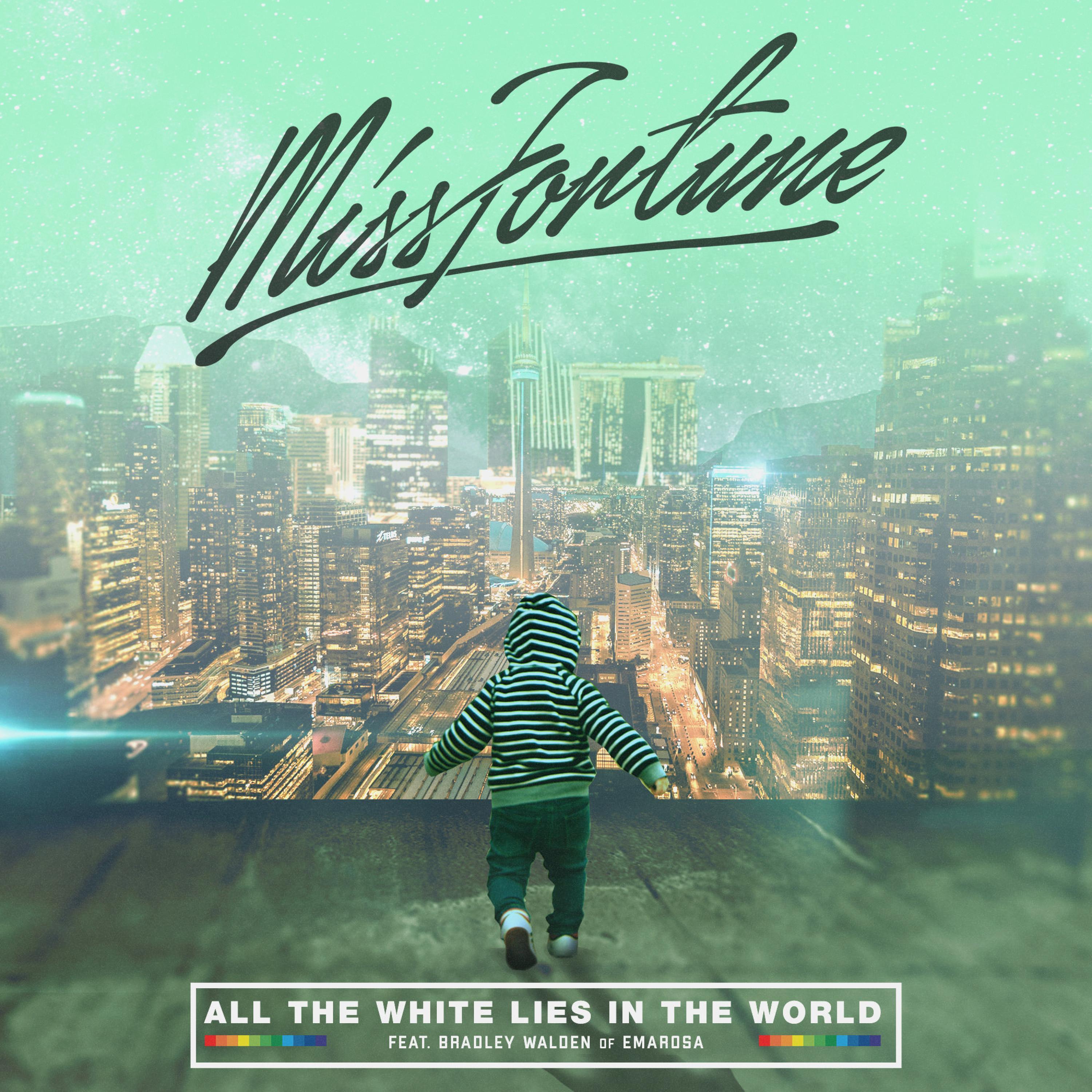 All The White Lies in The World (feat. Bradley Walden of Emarosa)