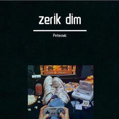 zerik dim