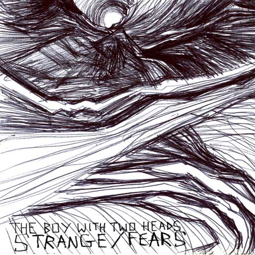 Strange/Fears