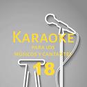 Karaoke para los músicos y cantantes, Vol. 18专辑