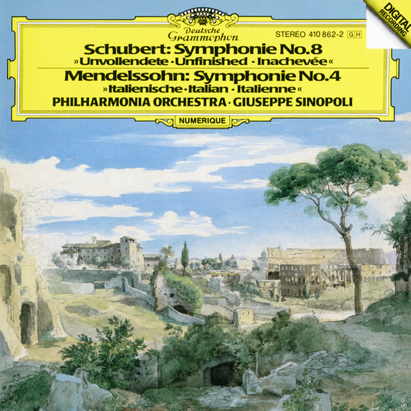Schubert: Symphony No. 8, "Unfinished" / Mendelssohn: Symphony No. 4, "Italian" 