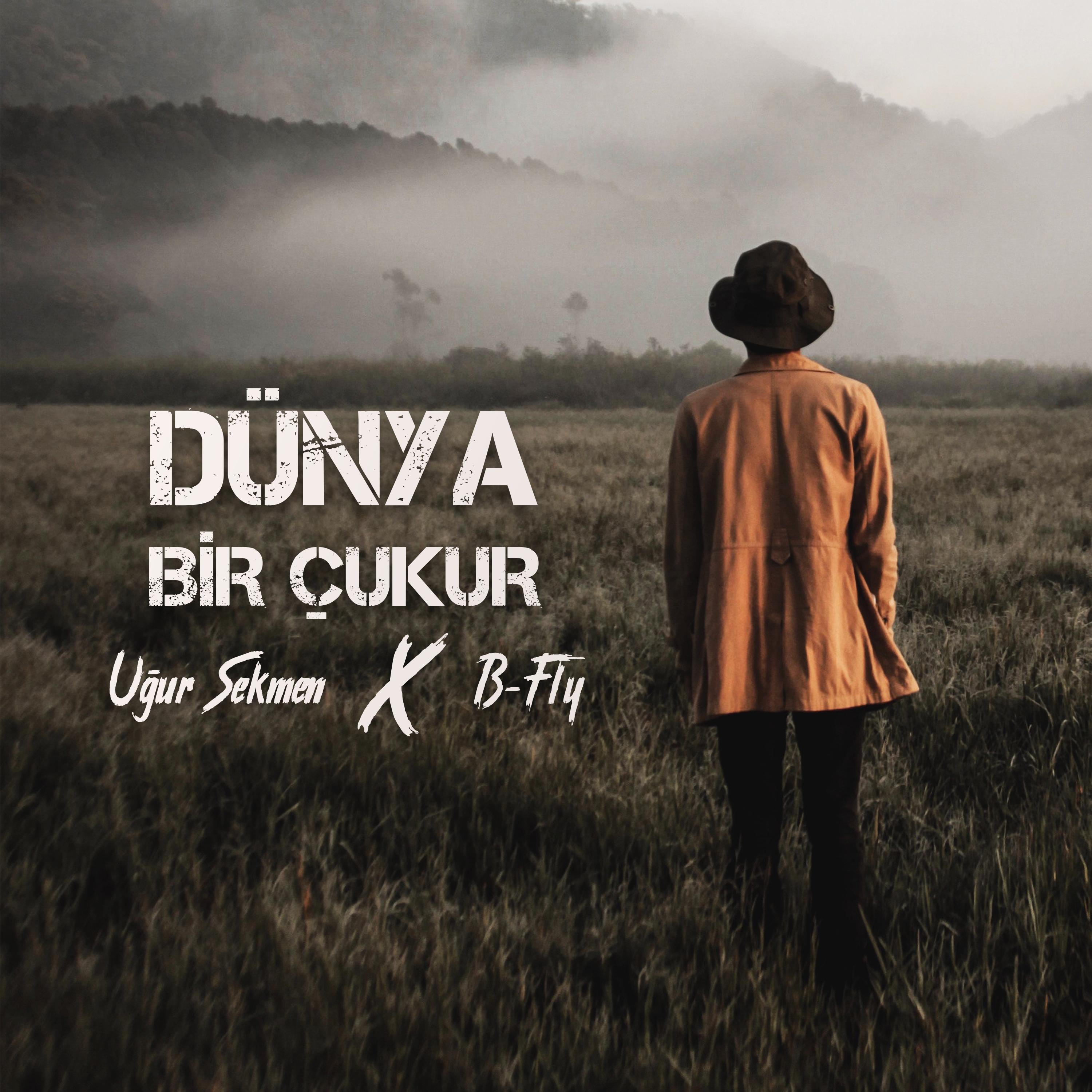 Dünya Bir Çukur