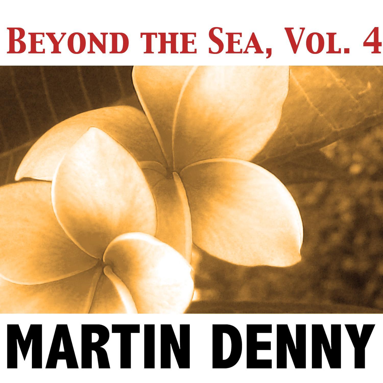 Beyond the Sea, Vol. 4