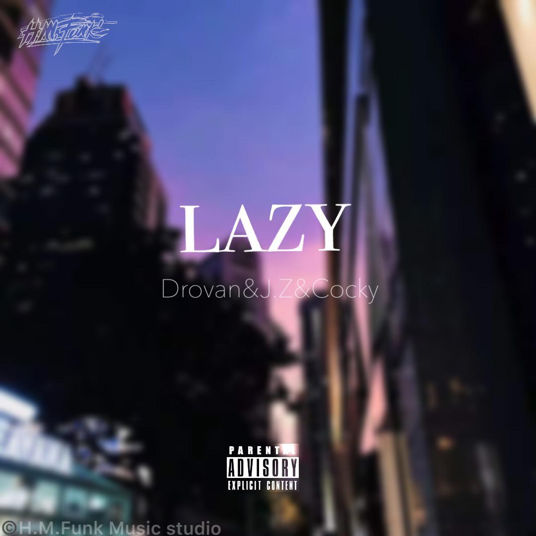 Lazy专辑