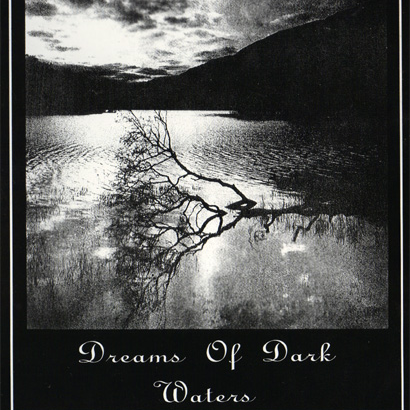 Dreams Of Dark Waters