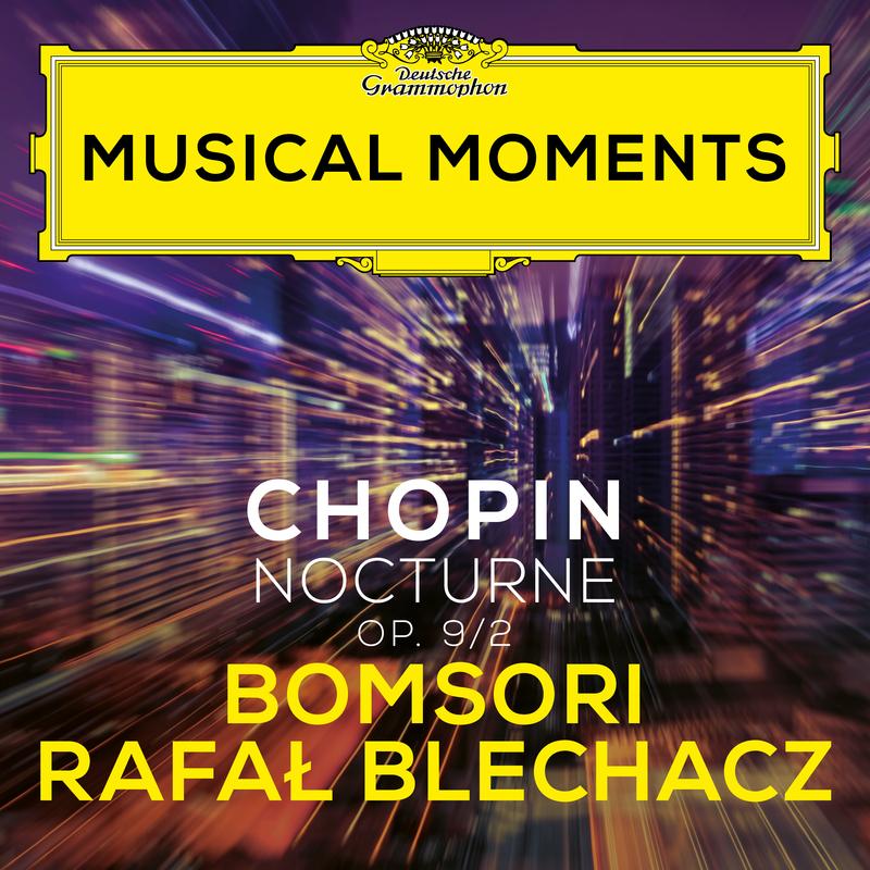 Chopin: Nocturnes, Op. 9: No. 2 in E Flat Major (Transcr. Sarasate for Violin and Piano) (Musical Moments)