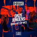 Onze Jongens (Gooi Het Op Me)