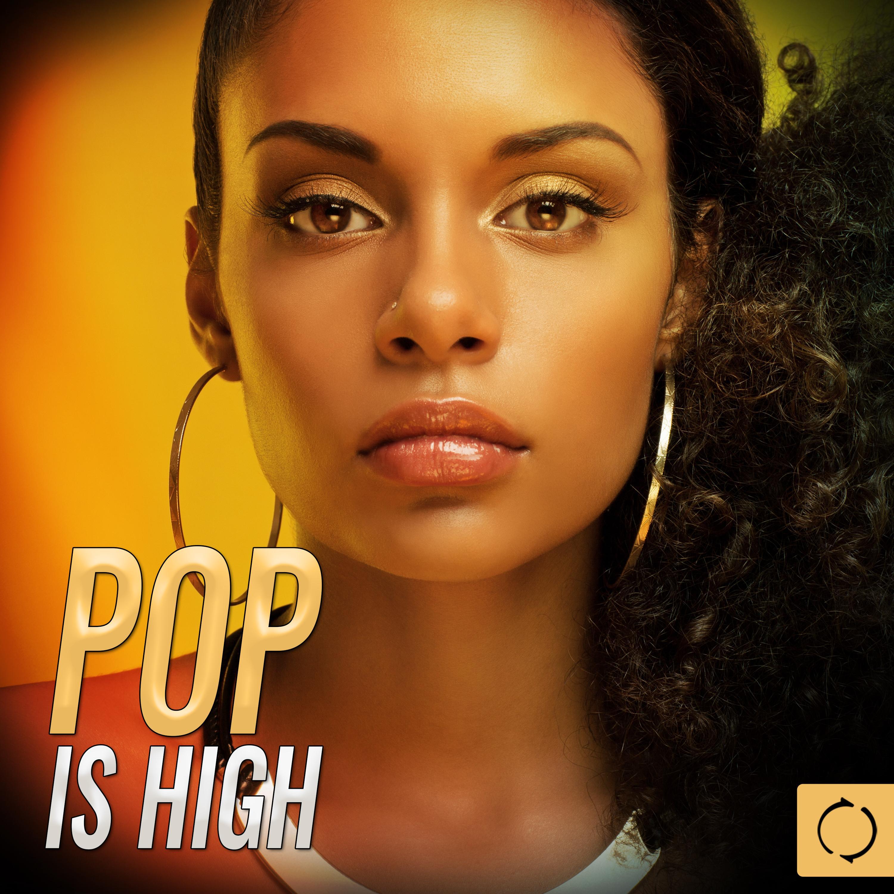 Pop Is High专辑