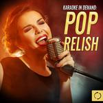 Karaoke in Demand: Pop Relish专辑