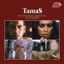 Tamas (Original Motion Picture Soundtrack)专辑