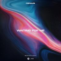 Monocule And Louis Iii - Waiting For Me (Extended) 120