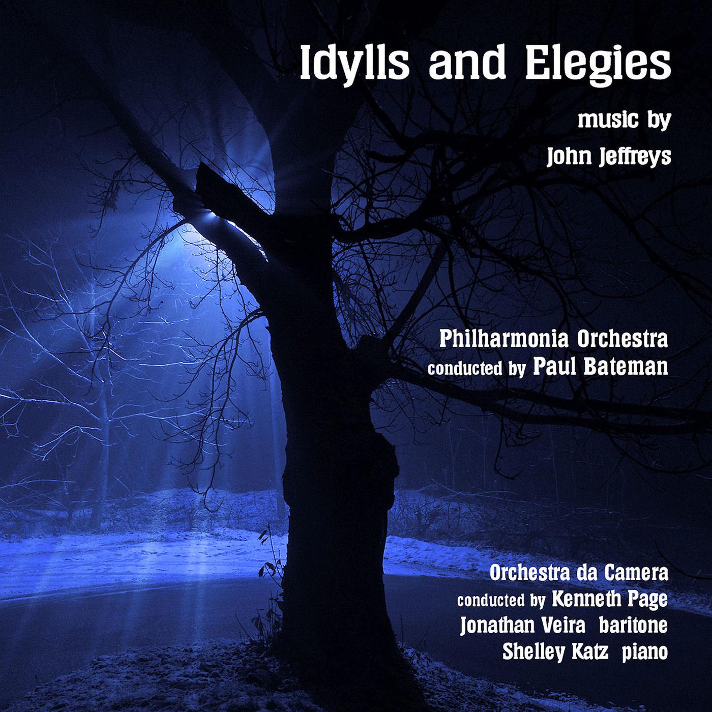 JEFFREYS, J.: Serenade for Strings / Toby's Dreams and Elegy / Elegy for a Conductor / Bickleigh Idyll (Idylls and Elegies) (Bateman)