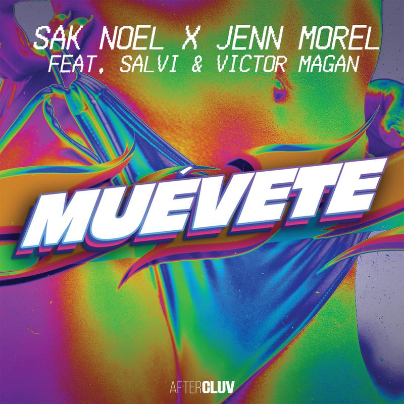 Sak Noel - Muévete