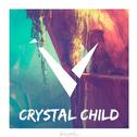 Crystal Child专辑