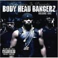 Body Head Bangerz, Vol. 1