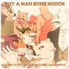 Darby Cupit - Buy a Man Some Hooch (from The Smoke Room) (Instrumental Karaoke Track)