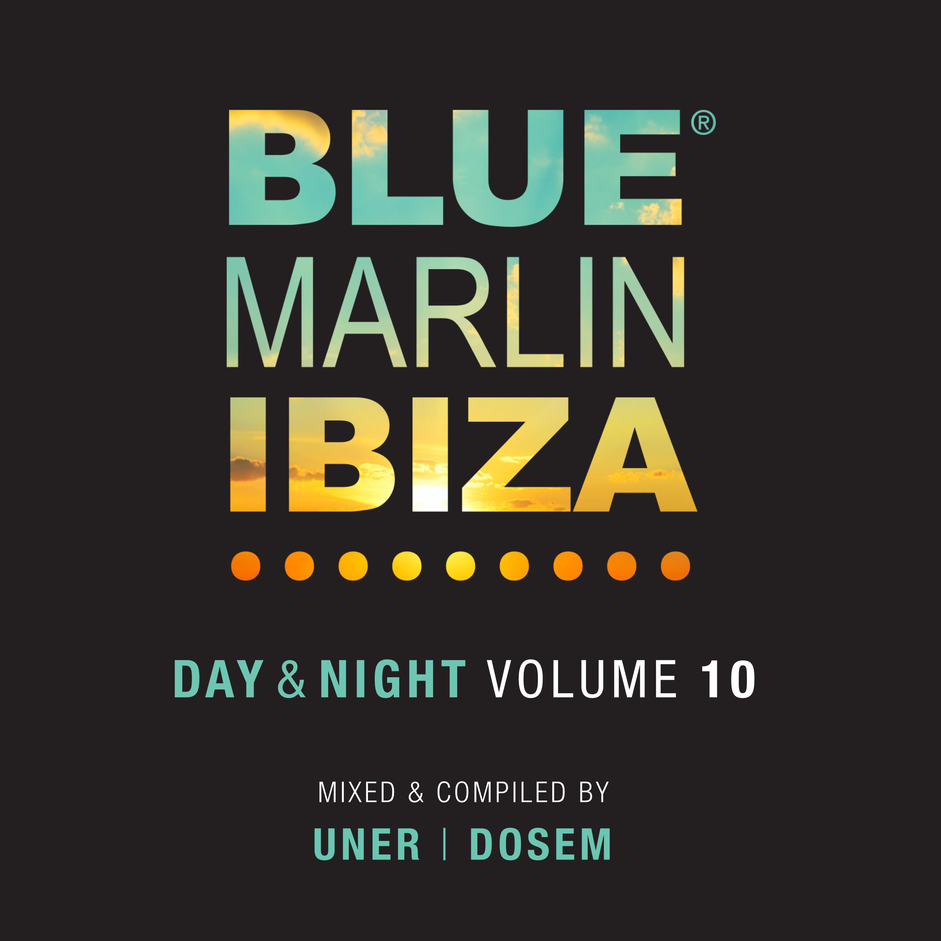 Blue Marlin Ibiza(Day & Night / Vol. 10)