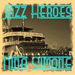 Jazz Heroes - Nina Simone专辑