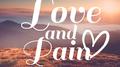 Love and Pain专辑