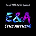 E & A (The Anthem)专辑