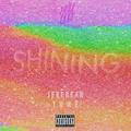 SHINING(Prod.Cruel Buddhist)