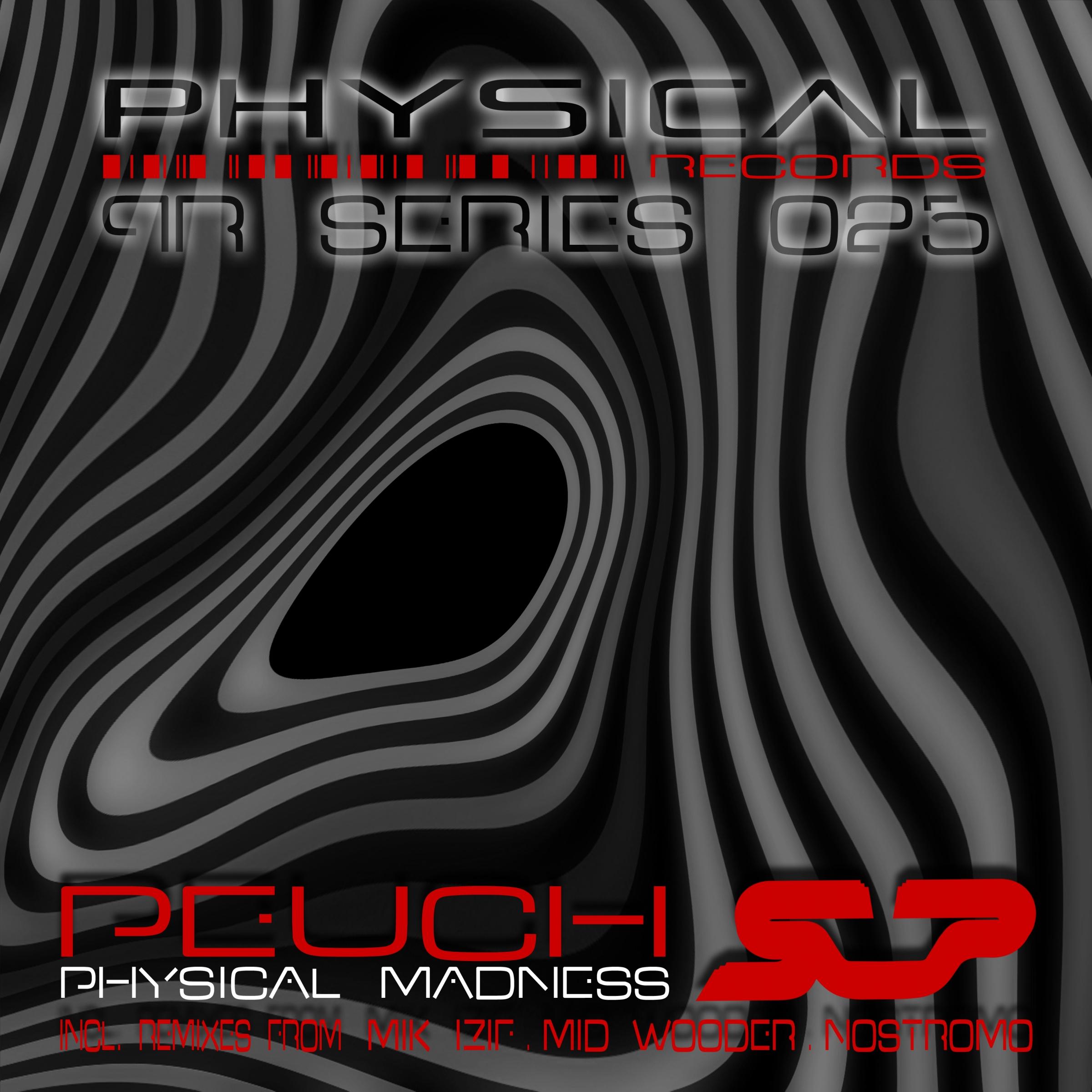 Physical Madness