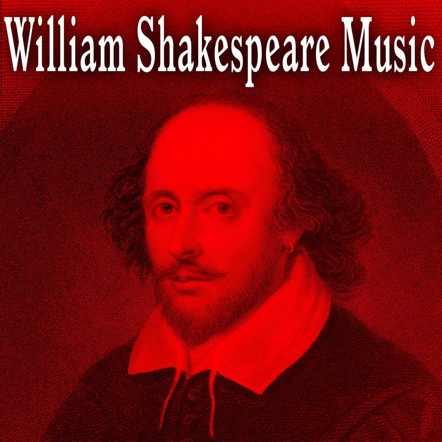 William Shakespeare Music专辑